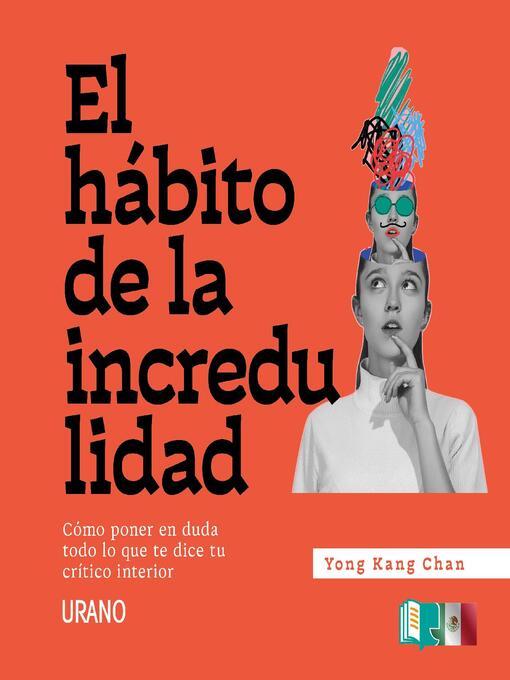 Title details for El hábito de la incredulidad by Yong Kang Chan - Available